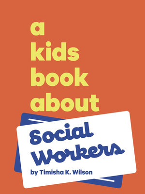A Kids Book About Social Workers - ebook